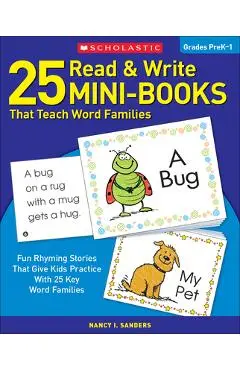 25 Read & Write Mini-Books: That Teach Word Families - Nancy Sanders