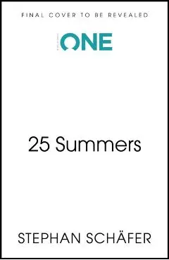 25 Summers - Stephan Schafer