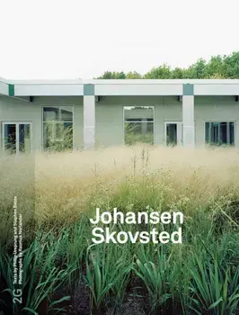 2G 90: Johansen Skovsted. No. 90. International Architecture Review, Paperback/***