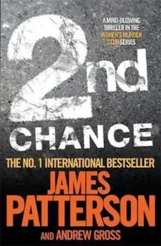 2nd Chance, Paperback/James Patterson