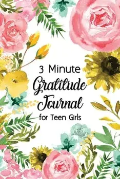 3 Minute Gratitude Journal for Teen Girls: Journal Prompt for Teens to Practice Gratitude and Mindfulness with Floral Cover Design, Fun Libs/Paperland Online Store