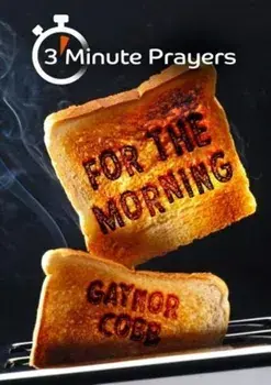 3 - Minute Prayers For The Morning, Paperback/Gaynor Cobb