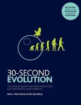 30-Second Evolution, Paperback/Nicholas Battey