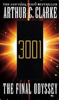 3001: The Final Odyssey, Paperback/Arthur C. Clarke