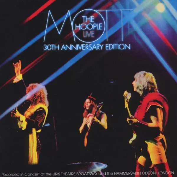 30th Anniversary Edition | Mott the Hoople