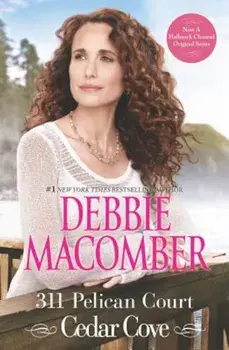 311 Pelican Court, Paperback/Debbie Macomber