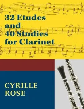32 Etudes and 40 Studies for Clarinet: (Dover Chamber Music Scores), Paperback/Cyrille Rose