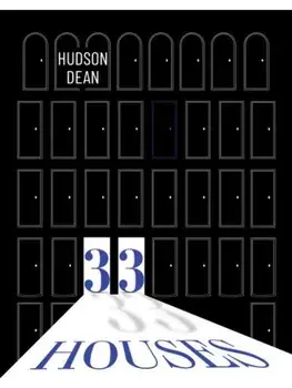 33 Houses, Paperback/Hudson Dean