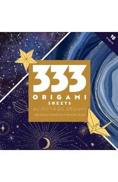 333 Origami Sheets Astromagic Designs: High-Quality Double-Sided Paper Pack Book - C&t Publishing