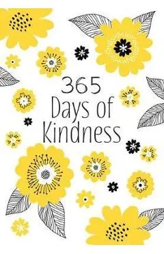 365 Days of Kindness: Daily Devotions - Broadstreet Publishing Group Llc
