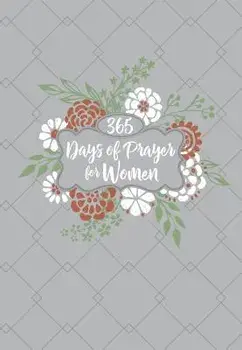 365 Days of Prayer for Women/Broadstreet Publishing Group LLC
