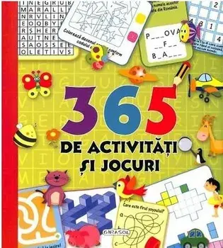 365 de activitati si jocuri/***