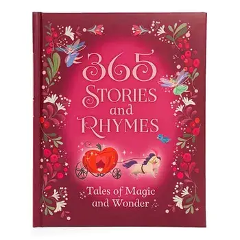 365 Stories and Rhymes: Tales of Magic and Wonder, Hardcover/Cottage Door Press