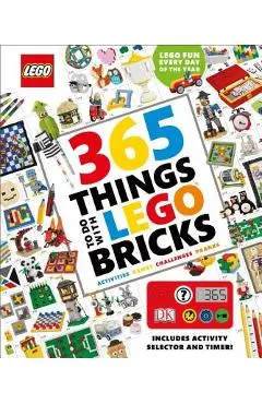 365 Things to Do with Lego Bricks: Lego Fun Every Day of the Year [With Toy] - Simon Hugo
