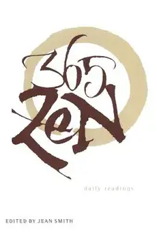 365 Zen: Daily Readings, Paperback/Jean Smith