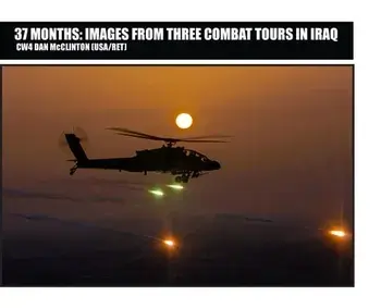 37 Months: Images From Three Combat Tours In Iraq, Hardcover/Daniel M. McClinton