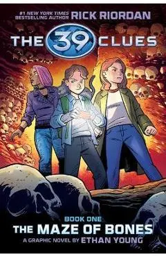 39 Clues: The Maze of Bones: A Graphic Novel (39 Clues Graphic Novel #1) - Rick Riordan