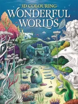 3D Colouring: Wonderful Worlds, Paperback/Igloo Books