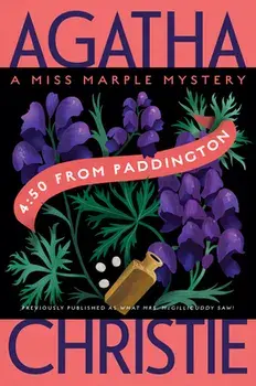 4:50 From Paddington. A Miss Marple Mystery, Paperback/Agatha Christie