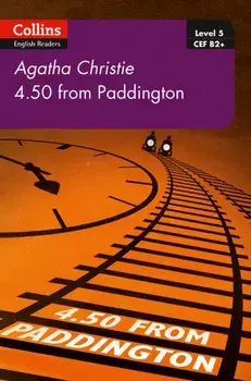 4.50 From Paddington. B2+ Level 5, Paperback/Agatha Christie