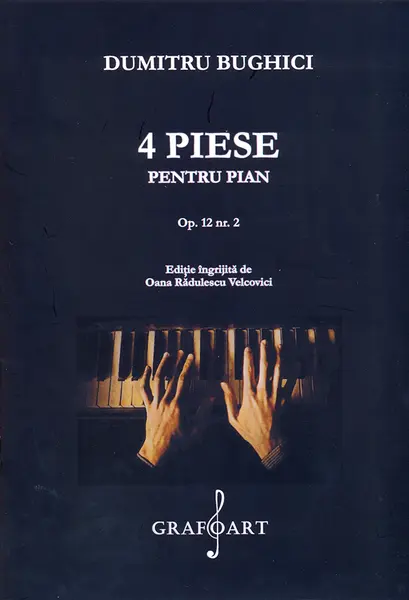 4 piese pentru pian - Op. 12 nr.2 | Dumitru Bughici