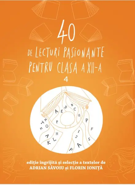 40 de lecturi pasionante pentru liceu (clasa a XII-a)