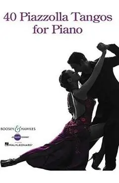 40 Piazzolla Tangos for Piano - Astor Piazzolla