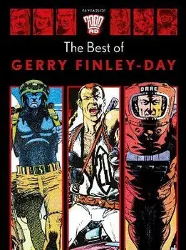 45 Years of 2000 AD: The Best of Gerry Finley-Day, Hardback/Gerry Finley-Day