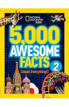 5,000 Awesome Facts (About Everything!) 2