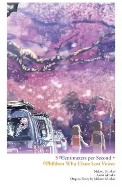 5 Centimeters Per Second + Children Who Chase Lost Voices - Makoto Shinkai