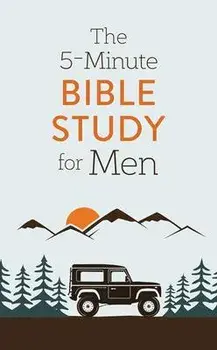 5-Minute Bible Study for Men, Paperback/David Sanford