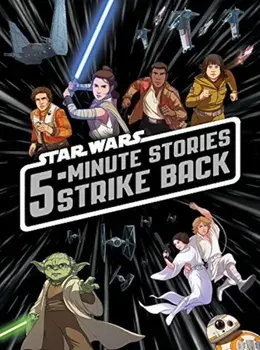 5-Minute Star Wars Stories Strike Back, Hardcover/Lucasfilm Press