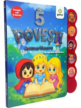 5 povestinemuritoarede ascultat la culcare/Fratii Grimm, Hans Christian Andersen
