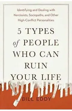 5 Types of People Who Can Ruin Your Life