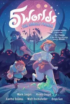 5 Worlds Book 2: The Cobalt Prince, Paperback/Mark Siegel