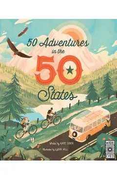 50 Adventures in the 50 States - Kate Siber