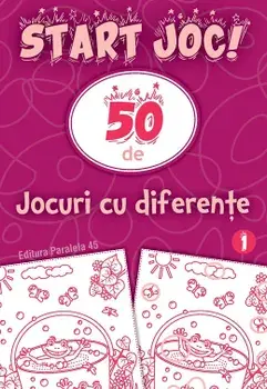 50 de jocuri cu diferente. Volumul 1/***