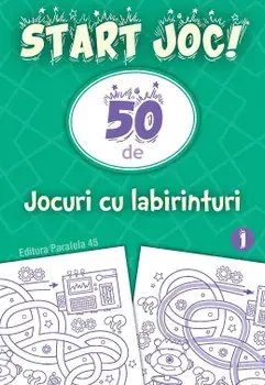 50 de jocuri cu labirinturi. Volumul 1/***