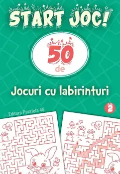 50 de jocuri cu labirinturi. Volumul 2/***