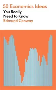 50 Economics Ideas You Really Need to Know, Paperback/Edmund Conway