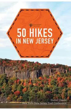 50 Hikes in New Jersey - New York-new Jersey Trail Conference