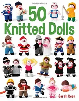 50 Knitted Dolls, Paperback/Sarah Keen