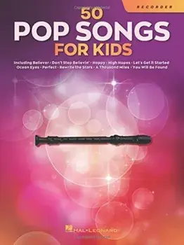 50 Pop Songs for Kids. For Recorder/***