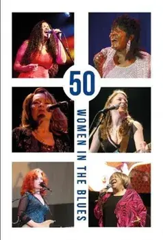 50 Women in the Blues, Paperback/***