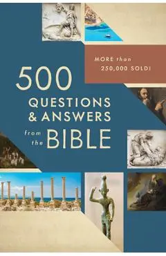 500 Questions & Answers from the Bible: More Than 250,000 Sold! - Mark Fackler