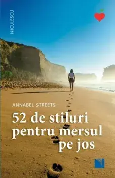 52 de stiluri pentru mersul pe jos/Annabel Streets