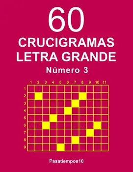 60 Crucigramas Letra Grande - N. 3, Paperback/Pasatiempos10