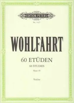 60 Studies Op45 For Violin/F WOHLFAHRT