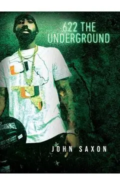 622 The Underground - John Saxon