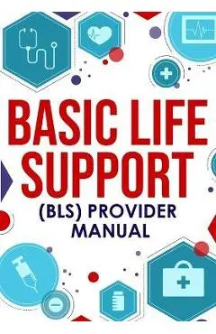 ﻿Basic Life Support (BLS) Provider Manual - Nedu